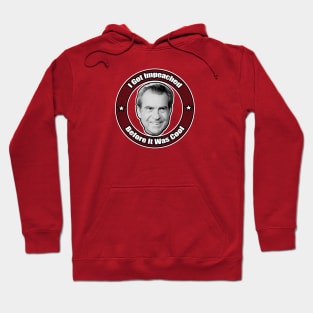 I Got Impeached Before It Was Cool Hoodie